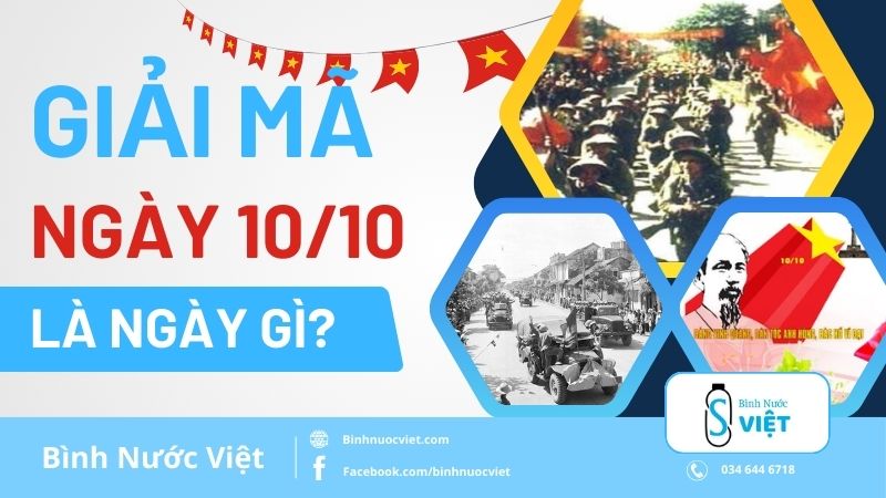 Giải mã ngày 10 tháng 10 là ngày gì